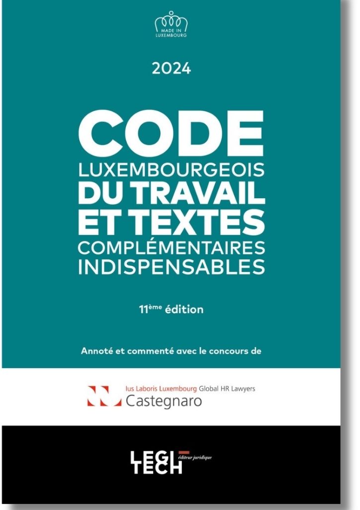 Code luxembourgeois du travail | Édition 2024