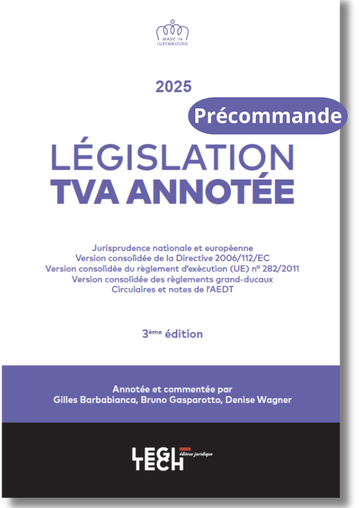 Législation TVA annotée - 3ème édition