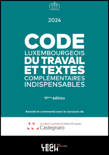 [CDT24] Code luxembourgeois du travail | Édition 2024